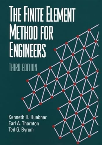 9780471547426: The Finite Element Method for Engineers, 3rd Edition