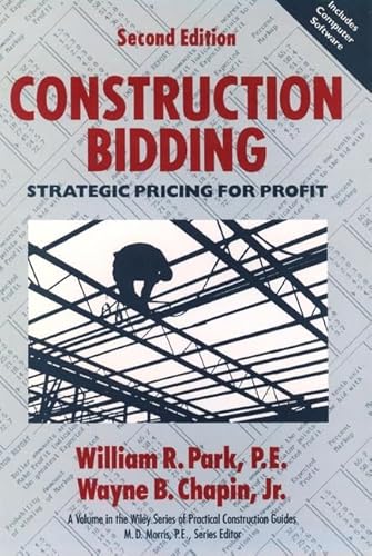 Stock image for Construction Bidding: Strategic Pricing for Profit for sale by ThriftBooks-Atlanta