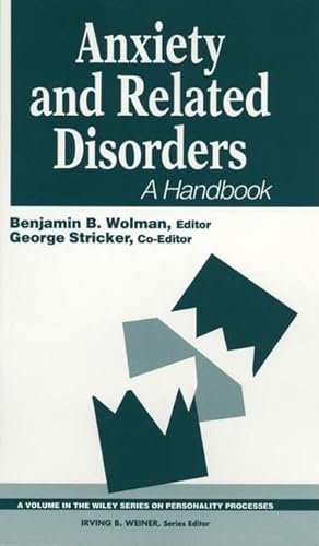 9780471547730: Anxiety and Related Disorders: A Handbook (Wiley Series on Personality Processes)