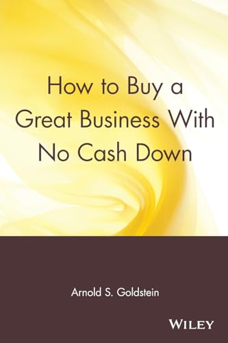Beispielbild fr How to Buy a Great Business with No Cash Down zum Verkauf von Better World Books