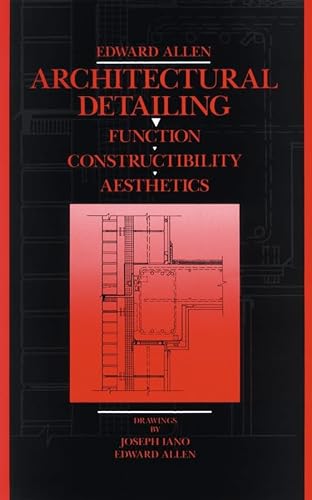 Architectura l Detailing - Function Constructibility Aesthetics.