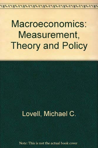 Imagen de archivo de Macroeconomics: Measurement, Theory, and Policy a la venta por BookDepart