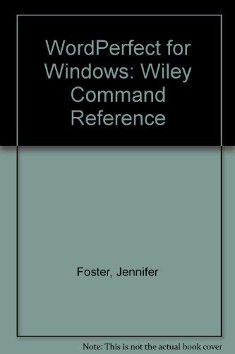 Beispielbild fr WordPerfect? for Windows Wiley Command Reference zum Verkauf von Robinson Street Books, IOBA