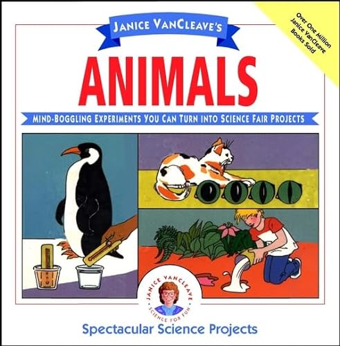 9780471550525: Janice VanCleave's Animals