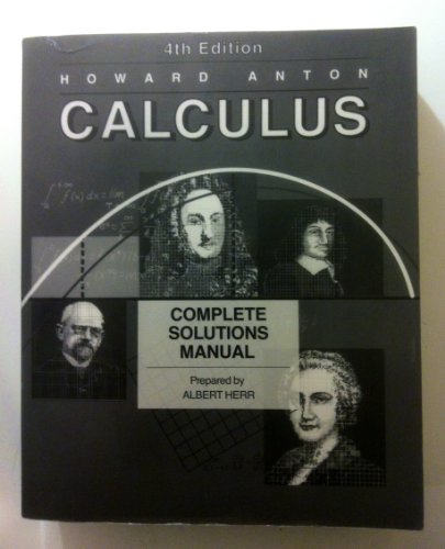 

Complete Solutions Manual to Accompany Calculus with Analytic Geometry, Fourth Edition