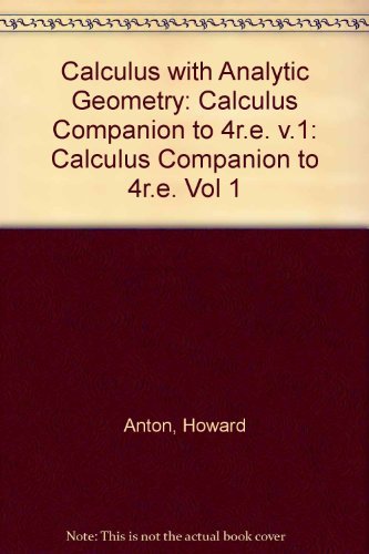 9780471551393: Calculus Companion to 4r.e. (v.1) (Calculus with Analytic Geometry)