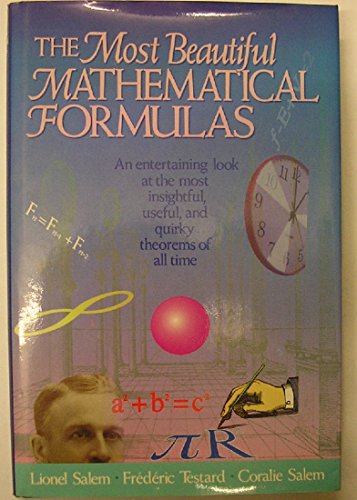 Stock image for The Most Beautiful Mathematical Formulas for sale by Wonder Book