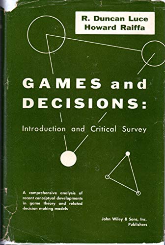 Beispielbild fr Games and Decisions: Introduction and Critical Survey zum Verkauf von BookDepart