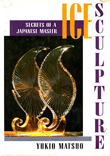 Ice Sculpture: Secrets of a Japanese Master