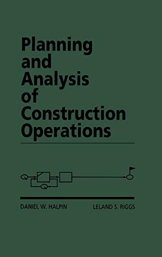 Imagen de archivo de Planning and Analysis of Construction Operations a la venta por HPB-Red