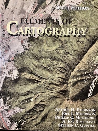 Imagen de archivo de Elements of Cartography a la venta por Zoom Books Company