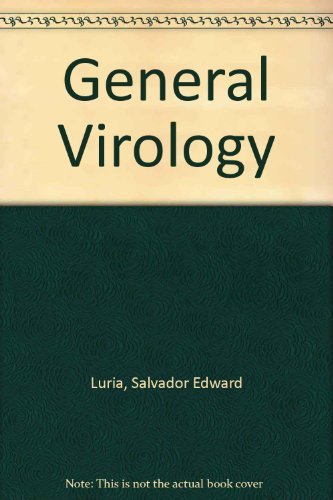 General virology (9780471556404) by Salvador Luria; James E. Darnell