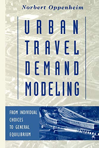 9780471557234: Urban Travel: From Individual Choices to General Equilibrium