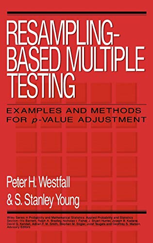 9780471557616: Resampling-Based Multiple Testing: Examples and Methods for p-Value Adjustment: 279 (Wiley Series in Probability and Statistics)