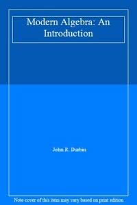 Imagen de archivo de Modern Algebra: An Introduction a la venta por WorldofBooks