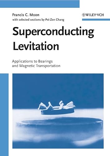 Stock image for Superconducting Levitation : Applications to Bearing and Magnetic Transportation for sale by Better World Books