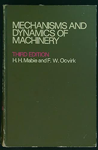 9780471559351: Mechanisms and Dynamics of Machinery