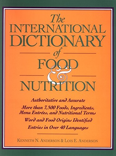 Stock image for The International Dictionary of Food & Nutrition for sale by SecondSale