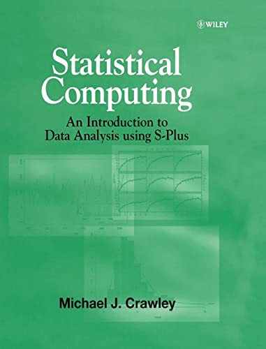 Beispielbild fr Statistical Computing: An Introduction to Data Analysis Using S-Plus (Statistics) zum Verkauf von WorldofBooks