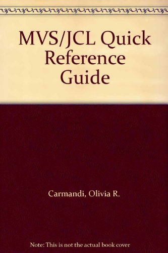 9780471560517: Carmandi: Mvs/Jcl Quick Reference Guide (Pr Only)