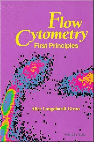 9780471560951: Flow Cytometry: First Principles