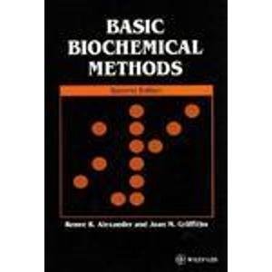 Imagen de archivo de Basic Biochemical Methods 2ed a la venta por Better World Books
