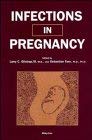 Stock image for Infections in Pregnancy for sale by P.C. Schmidt, Bookseller