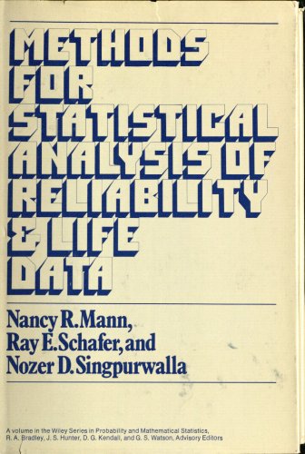 Methods for Statistical Analysis of Reliability and Life Data (Probability & Mathematical Statist...