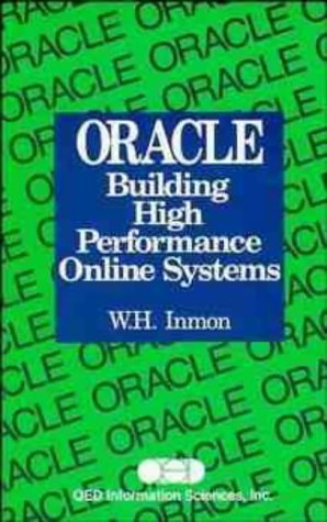 Immagine dell'editore per ORACLE: Building High Performance Online Systems venduto da dsmbooks