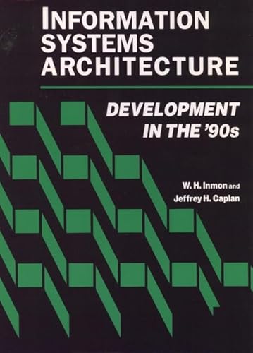 Imagen de archivo de Information Systems Architecture: Development in the 90's a la venta por HPB-Red