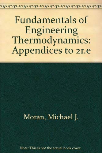 Imagen de archivo de Fundamentals of Engineering Thermodynamics, Appendices a la venta por HPB-Red