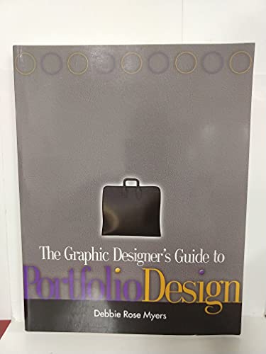 9780471569251: The Graphic Designer′s Guide to Portfolio Design