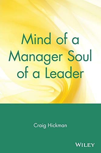 Beispielbild fr Mind of a Manager Soul of a Leader zum Verkauf von Better World Books
