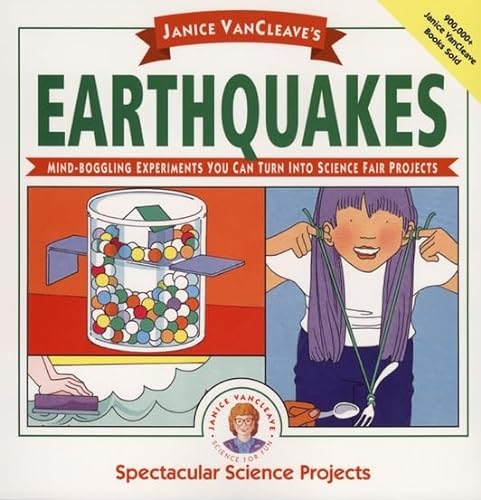 Beispielbild fr Janice VanCleave's Earthquakes: Mind-boggling Experiments You Can Turn Into Science Fair Projects zum Verkauf von ZBK Books