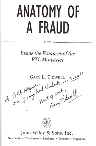 Beispielbild fr Anatomy of a Fraud : Inside the Finance of the PTL Ministries zum Verkauf von Better World Books