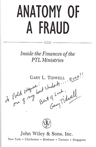 Imagen de archivo de Anatomy of a Fraud : Inside the Finance of the PTL Ministries a la venta por Better World Books