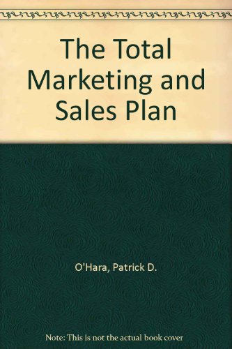 9780471571148: The Total Marketing and Sales Plan/Book and Disk