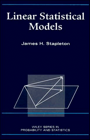 9780471571506: Linear Statistical Models (Wiley Series in Probability and Statistics)