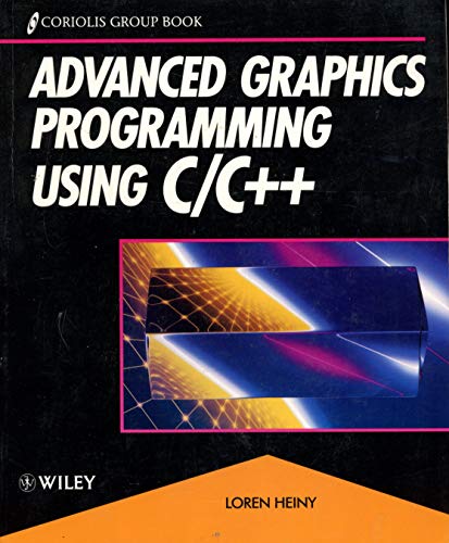 Beispielbild fr Advanced Graphics Programming Using C/C++ zum Verkauf von Jenson Books Inc