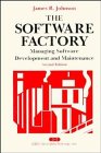 9780471572251: The Software Factory: Managing Software Development and Maintenance