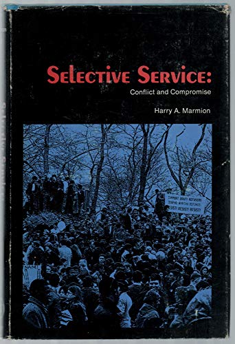 Beispielbild fr Selective Service zum Verkauf von Better World Books