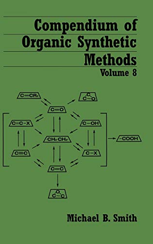 Stock image for Compendium Organic Synthetic V8: Vol 8 (Compendium of Organic Synthetic Methods) for sale by Chiron Media