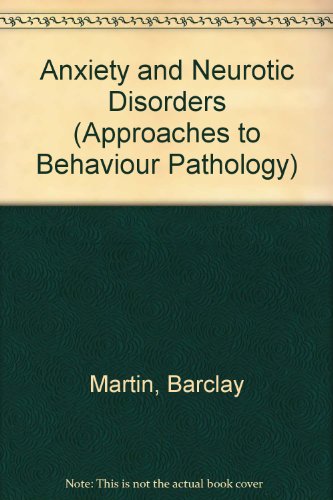 Anxiety and Neurotic Disorders