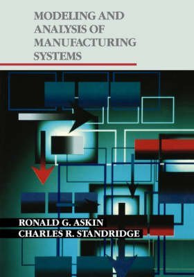 9780471573692: Modeling and Analysis of Manufacturing Systems