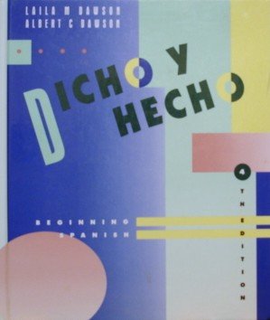 Imagen de archivo de Dicho y hecho, Activities Manual : Beginning Spanish a la venta por Better World Books