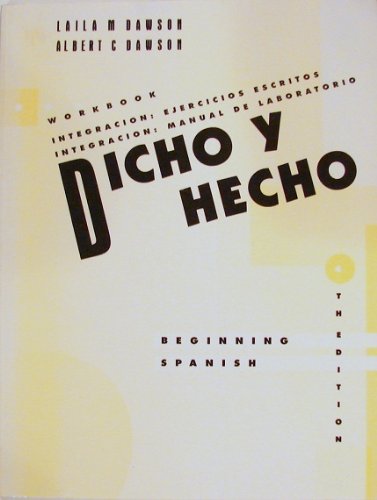 Imagen de archivo de Dicho y Hecho, Workbook: Beginning Spanish a la venta por Wonder Book