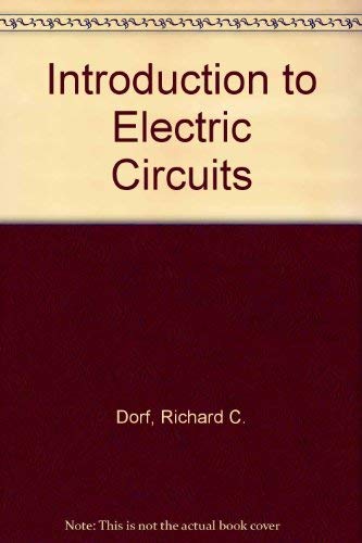 Imagen de archivo de Introduction to Electric Circuits a la venta por BookHolders