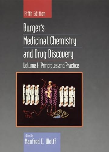Stock image for Principles and Practice, Volume 1, Burger's Medicinal Chemistry and Drug Discovery, 5th Edition for sale by SecondSale