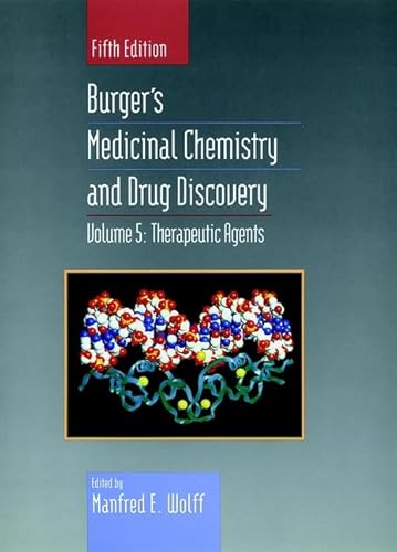 

Therapeutic Agents, Volume 5, Burger's Medicinal Chemistry and Drug Discovery, 5th Edition