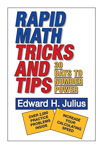 Imagen de archivo de Rapid Math: Tricks and Tips, 30 Days to Number Power a la venta por Black and Read Books, Music & Games